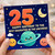 25th Birthday Card for Daughter, Happy Birthday to the Best Daughter in the Universe Space Card