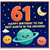 Auntie 61st Birthday Card, Happy Birthday to the Best Auntie in the Universe Space Theme Card