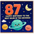 87th Birthday Card for Mum, Happy Birthday to the Best Mum in the Universe Space Planets Design