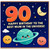 90th Birthday Card for Mum, Happy Birthday to the Best Mum in the Universe