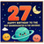 27th Birthday Card for Granddaughter, Happy Birthday to the Best Granddaughter in the Universe Space Card