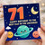 71st Birthday Card for Dad, Happy Birthday to the Best Dad in the Universe Space Card