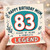 83rd Birthday Mum Card, Happy Birthday Mum 83 Years of Being a Complete Legend Card