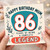Mum 86th Birthday Card, Happy Birthday Legend Card