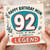Mum 92nd Birthday Card, Happy Birthday Mum 92 Years of Being a Complete Legend