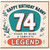 Nanny 74th Birthday Card, Happy Birthday Nanny Legend Card