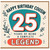 25th Birthday Cousin Card, Happy Birthday Cousin Complete Legend Card