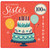 100th Birthday Sister Card, Happy Birthday Cake and Balloons Design