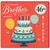 Brother 46th Birthday Card