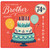 74th Birthday Card for Brother