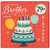 79th Birthday Card for Brother