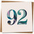 92nd Birthday Card - Marble Swirl Number Design, 145mm x 145mm Square, Elegant Age 92 Celebration, Includes Kraft Envelope