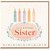 32nd Birthday Sister Card