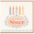 39th Birthday Sister Card