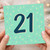 21st Birthday Card - Bold Number 21 with Confetti Sprinkles on Mint Background - Modern Milestone Card