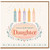 42nd Birthday Daughter Card
