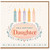 48th Birthday Daughter Card