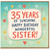 35th Birthday Sister Card, 35 Years of Sunshine Happy Birthday Wonderful Sister