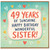 49th Birthday Sister Card, 49 Years of Sunshine Happy Birthday Wonderful Sister Card