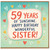 59th Birthday Card for Sister, Happy Birthday Wonderful Sister Card
