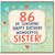 86th Birthday Card for Sister, Happy Birthday Wonderful Sister Card
