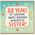 88th Birthday Card for Sister, Happy Birthday Wonderful Sister Card, 88 Years of Sunshine