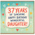 37th Birthday Card for Daughter, Happy Birthday Wonderful Daughter Card