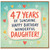 Daughter 47th Birthday Card, Happy Birthday Wonderful Daughter 47 Years of Sunshine