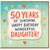 50th Birthday Daughter Card, 50 Years of Sunshine Happy Birthday Wonderful Daughter