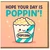 Funny Popcorn Pun Birthday Card - Hope Your Day Is Poppin' - Cute Kawaii Snack Illustration for Friends, Kids, Him or Her