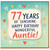 77th Birthday Card for Auntie, 77 Years of Sunshine Happy Birthday Wonderful Auntie Card