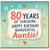 80th Birthday Auntie Card, Happy Birthday Wonderful Auntie Card