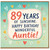 89th Birthday Auntie Card, 89 Years of Sunshine Happy Birthday Wonderful Auntie Card