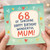 68th Birthday Card for Mum, Happy Birthday Wonderful Mum Card