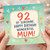 92nd Birthday Mum Card - Happy Birthday Wonderful Mum