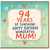 94th Birthday Card Mum, 94 Years of Sunshine Happy Birthday Wonderful Mum Card