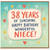 38th Birthday Card for Niece, Wonderful Niece Happy Birthday Card