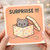Cute Cat in Spotty Gift Box Birthday Card - 'SURPRIIISE !!!' - Fun Cartoon Kitty Surprise Design for Friends, Family & Cat Lovers