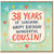 38th Birthday Card for Cousin, 38 Years of Sunshine Happy Birthday Wonderful Cousin