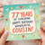 Cousin 77th Birthday Card, 77 Years of Sunshine Happy Birthday Wonderful Cousin