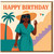 Happy Birthday Card for Her - Stylish Woman in Sun Hat and Sunglasses, Tropical Illustration, Chic Fashion Theme
