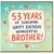 53rd Birthday Card for Brother, 53 Years of Sunshine Happy Birthday Wonderful Brother