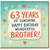 63rd Birthday Card for Brother, 63 Years of Sunshine Happy Birthday Wonderful Brother Card