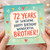 72nd Birthday Card for Brother, 72 Years of Sunshine Happy Birthday Wonderful Brother Card