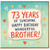 73rd Birthday Card for Brother, 73 Years of Sunshine Happy Birthday Wonderful Brother Card