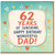 62nd Birthday Card for Dad, 62 Years of Sunshine Happy Birthday Wonderful Dad Card