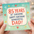 85th Birthday Dad Card, 85 Years of Sunshine Happy Birthday Wonderful Dad Card