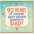 Dad 92nd Birthday Card, 92 Years of Sunshine Happy Birthday Wonderful Dad