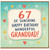 67th Birthday Card for Grandad, Wonderful Granddad Birthday Card