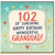Grandad 102nd Birthday Card, Happy Birthday Wonderful Granddad Card